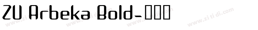 ZU Arbeka Bold字体转换